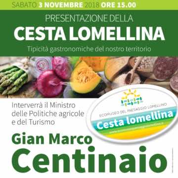 La Cesta lomellina battezzata dal ministro Centinaio